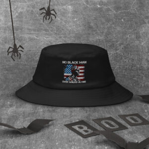 No black man ever walks alone Old School Bucket Hat