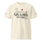 Loving My Lord Unisex premium t-shirt