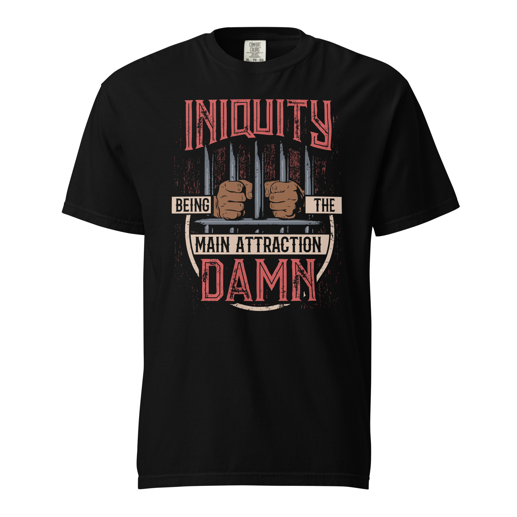 Iniquity Being The Main Attraction  Unisex garment-dyed heavyweight t-shirt